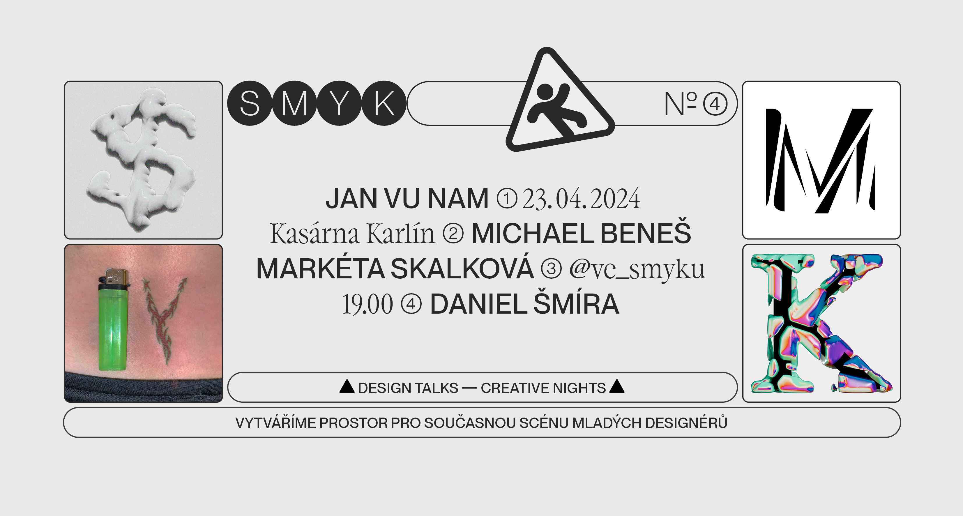 SMYK #4: DESIGN TALKS — CREATIVE NIGHTS