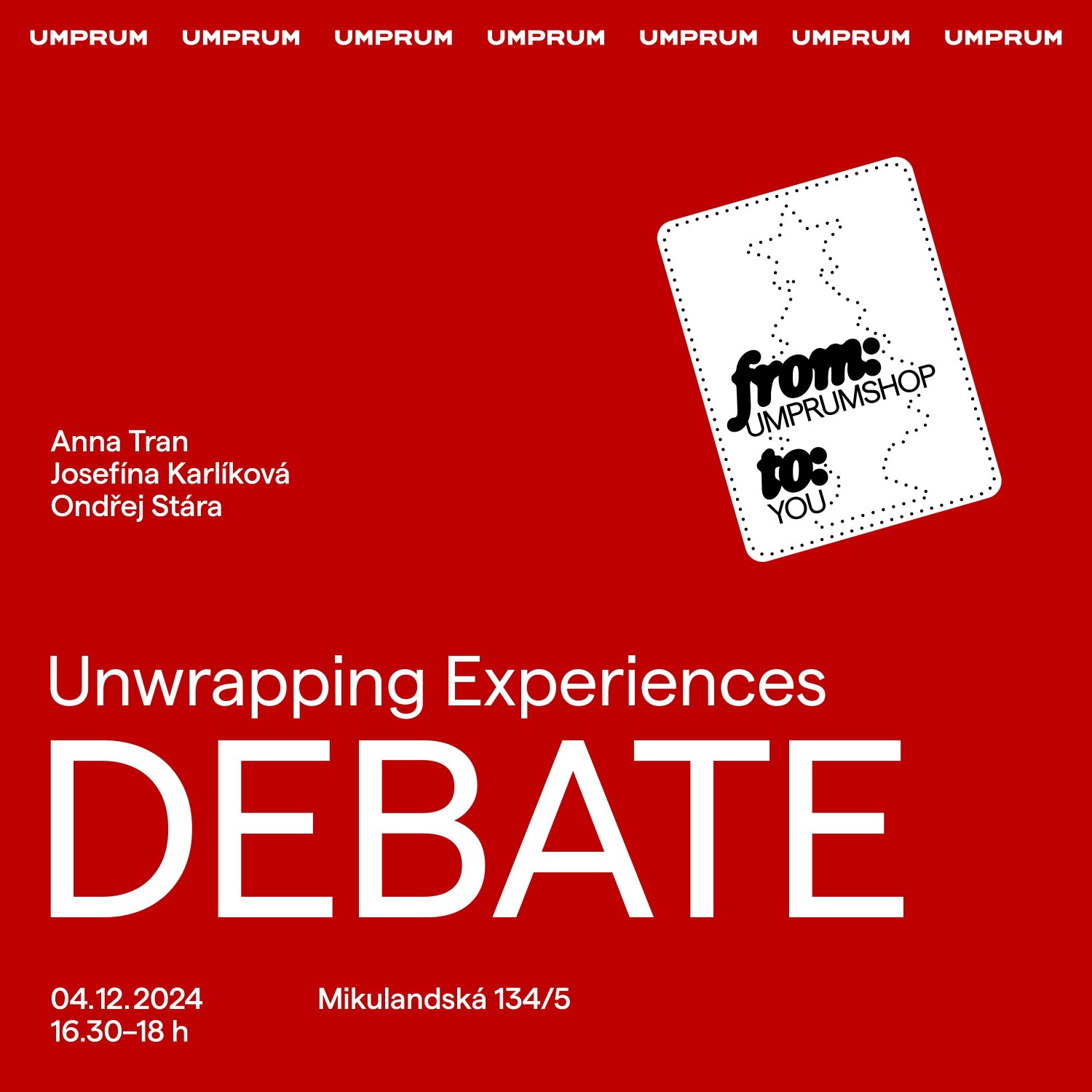 Unwrapping Experiences - debata