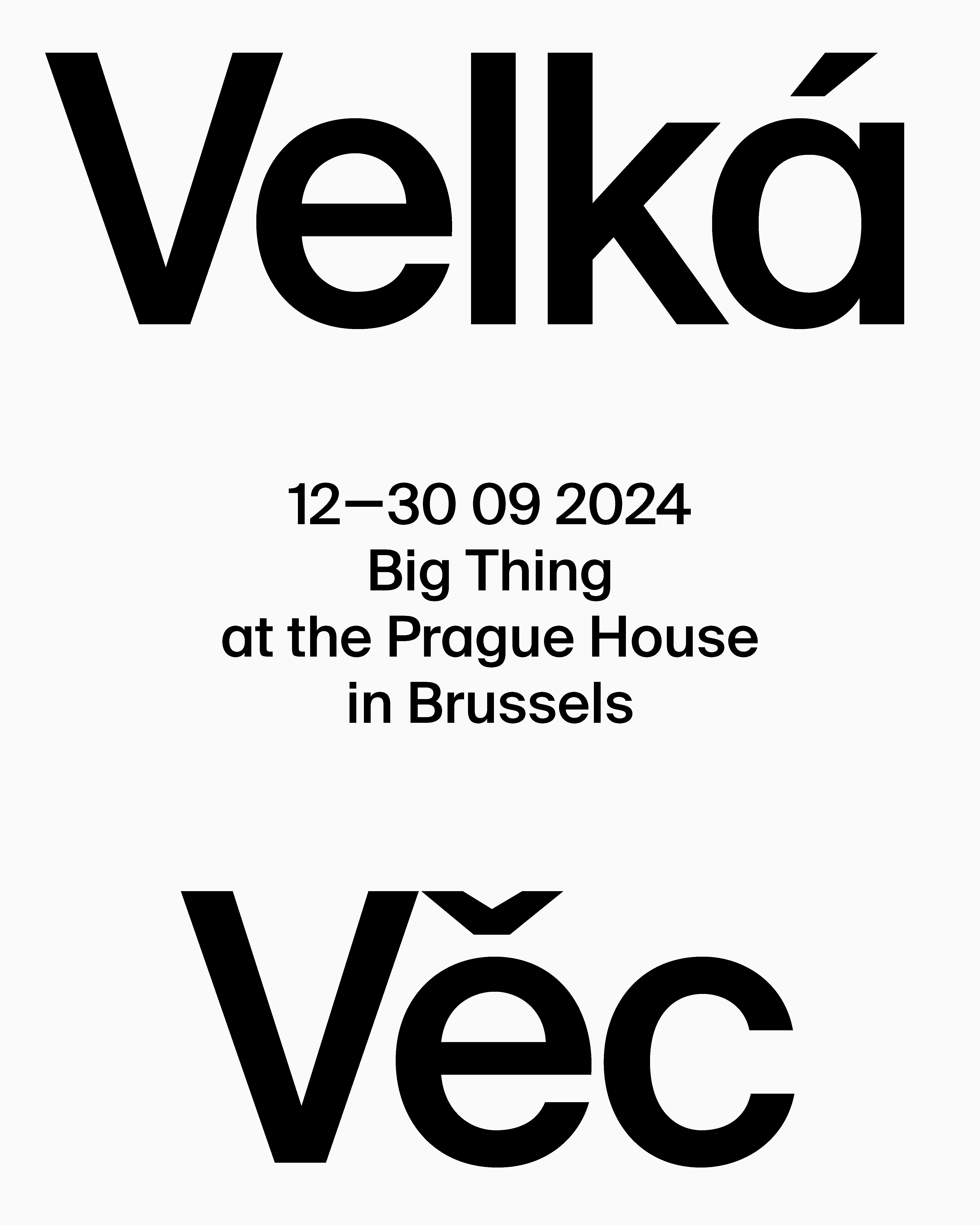 VELKÁ VĚC na Brussels Design September