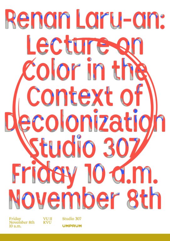 Renan Laru-an: Lecture on Color in the Context of Decolonization