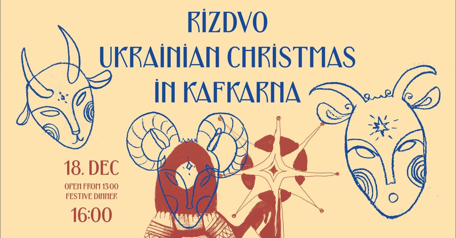 RIZDVO: Ukrainian Christmas at Kafkárna