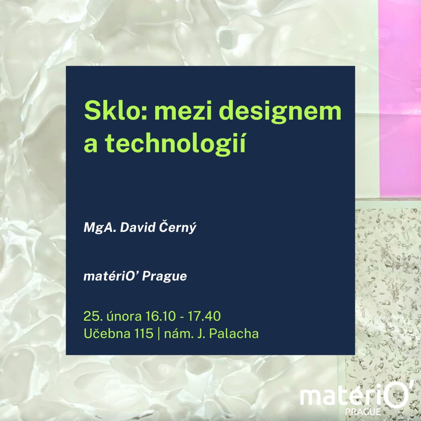 Sklo: Mezi designem a technologií